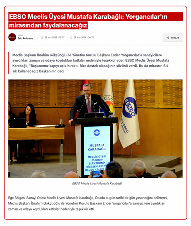 EBSO Meclis Üyesi Mustafa Karabağlı: Yorgancılar'ın mirasından faydalanacağız